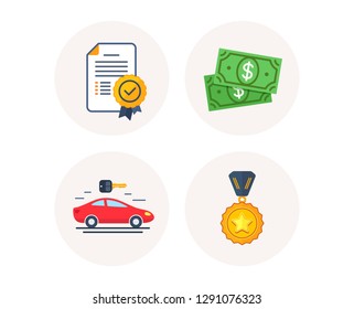 Set of Carsharing, Dollar money and Certificate diploma icons. Winner medal sign. Car rental, Cash payment, Winner award. Champion award. Colorful icons in round buttons. Vector