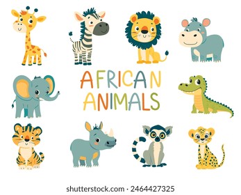 Set of cartoon african animals. A Giraffe, a lion, an elephant, a zebra, a hippo, a lemur, a cheetah etc