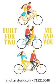 Set of cartoon pairs in love riding a bicycle. Built for two me and you title. Love and romantic illustration for your design.