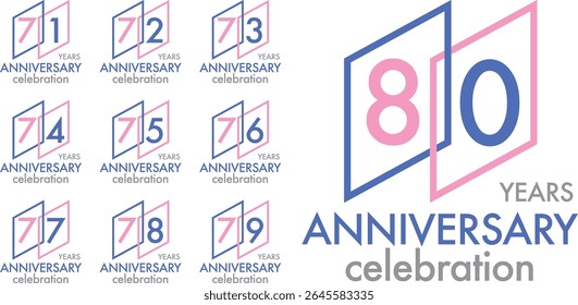 Set of Celebrating anniversary blue and pink number 71 72 73 74 75 76 77 78 79 80. The numbers are in the blue and pink parallelogram on a white background with word YEARS ANNIVERSARY celebration.