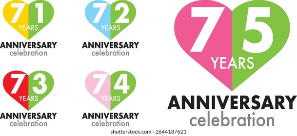 set of celebrating anniversary heart shape color number 71 72 73 74 75 on a white background with word YEARS ANNIVERSARY celebration at the bottom.