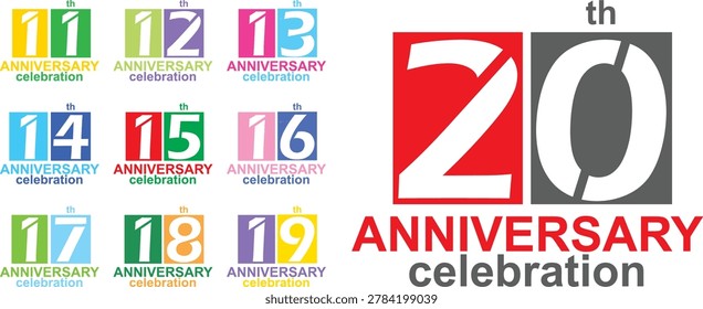set of celebrating anniversary multi colors number 11 12 13 14 15 16 17 18 19 20  on a white background with word th ANNIVERSARY.