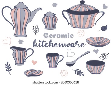 Set of Ceramic Kitchenware. Clean dishes. Decorative tableware isolated on white background.  Vector Illustration