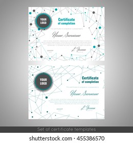 Set of certificate templates (appreciation, completion, achievement, graduation, diploma or award) with connection abstract background.