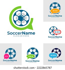 Set of Chat Soccer logo template, Football logo design vector