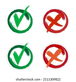 Set of check mark and cross in round symbol and sticker. Vote yes or no. Hand drawn grunge watercolor in red on green background. Vector illustration for registration of questionnaire.