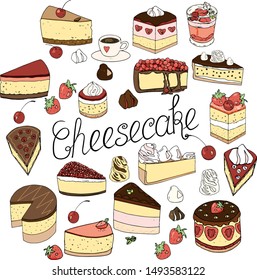 A set of cheesecake consists of elements of cakes and pastries, isolated doodle cheesecake set design decoration and drawn by hand. For your design, postcards, posters,   cafe and pastry menu.