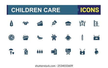 Set of childcare care filled icons. Related to child care, parenting, family, daycare, safety, childhood development. Filled icons collection. Pixel perfect. Vector illustration.