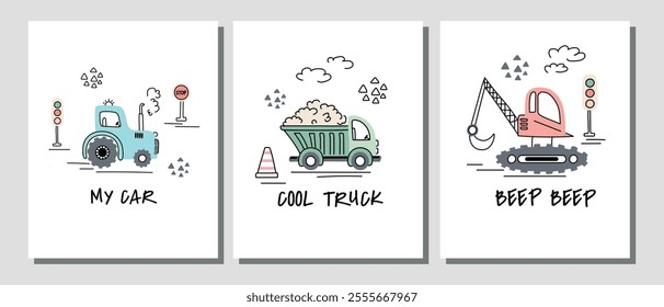 Set of children's posters with cute doodle cars: tractor, dump truck, and construction crane. Fun banners for boys' rooms. Vector illustration.