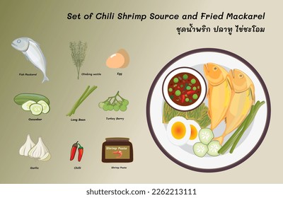 Set of  chili shrimp source and fried mackarel one of famous Thai food, it is traditional Thai food with many combination kind of side order things.