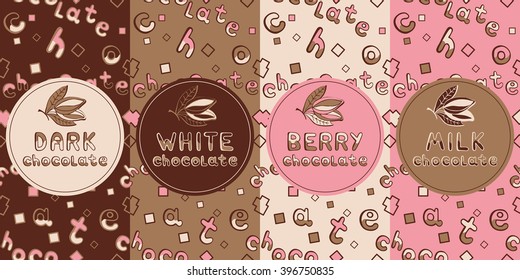 Set of chocolate seamless and labels. For white, milk, dark chocolate and strawberry. It can be used for packing chocolate, wrapping paper, fills