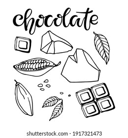 Set of Chocolate. Vector Hand drawn Cocoa beans, leaves, pieces of chocolate and Chocolate text on white background. Organic product Doodle sketch for cafe, shop, menu, for manufacturers and sellers