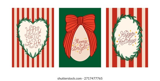 Set of christmas cards with fir frames on striped background and bow. Vector hand drawn illustration. Handwritten calligraphic lettering quotes happy new year, happy holidays, merry and bright