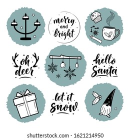 Set of Christmas decorations and simple lettering greeting sign. For card, t-shirt or mug print, poster, banner, sticker, decor. Photo overlay winter holidays vector. Hygge lifestyle cozy elements