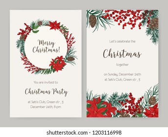 Set of Christmas flyer or party invitation templates decorated with coniferous tree branches and cones, holly leaves and berries, poinsettia. Vector illustration for celebratory event announcement.