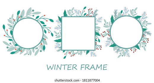 Set of Christmas frames with winter flowers and leaves