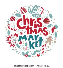Set the Christmas market with Christmas objects and symbols of the holiday: gifts, masks, socks, Christmas decorations man cookies, garland, sweets. The inscription Christmas market on red tape.