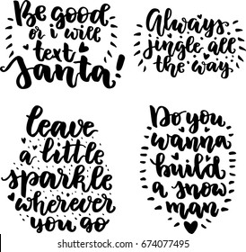 Set of Christmas quotes, brush written. Modern calligraphy and hand drawn design elements. Nice quotes for cards and warm wishes. Hand painted letters. Vector illustration.