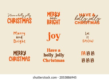 Set Of Christmas Quotes, Sayings And Phrases. Vector Bundle Great For Christmas Greeting Cards And Posters.