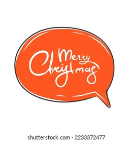 Set christmas speech bubbles on white background. with the words Merry Christmas, vector message or communication icon.