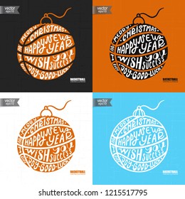 Set Christmas vector illustration for basketball. Sports typography design for the New Year. Christmas tree toy, Element for design greeting cards, retro print for T-shirts, contour.