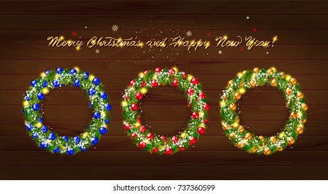 Set of Christmas wreaths with Christmas balloons and the words happy new year. On wooden background