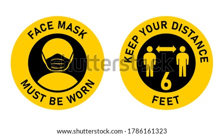 Set of Circular Measure Warning Signs against the Spread of Coronavirus including Face Mask Must Be Worn and Keep Your Distance 6 Feet. Vector Image.