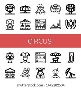 Set of circus icons such as Round up ride, Clown, Merry go round, Carousel, Wizard, Carnival mask, Bumper car, Juggling, Ferris wheel, Buffoon, Joker, Leotard, Pendulum ride , circus