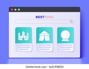 Set Circus tent, Castle and Magic ball icon. Vector