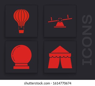 Set Circus tent, Hot air balloon, Seesaw and Magic ball icon. Vector