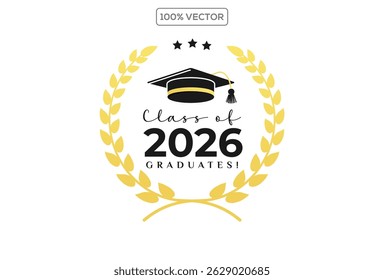 Set of class of 2026 graduation award emblem design template, graduation cap with laurel wreath in gold color template design collection illustration