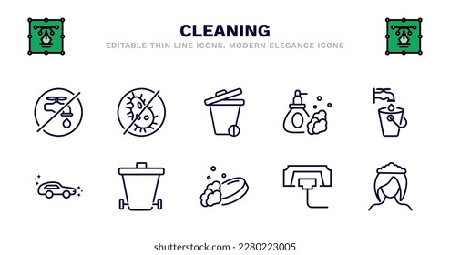 set of cleaning thin line icons. cleaning outline icons such as virus cleanin, trash cleanin, wiping soap, faucet cleanin, clean car, clean car, wiping trash can, soap compress wiping woman head