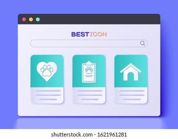 Set Clipboard with medical clinical record pet, Heart with animals footprint and Dog house icon. Vector
