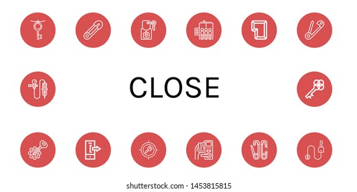 Set of close icons such as Key, Safety pin, Elevator, Logout, Lavalier , close