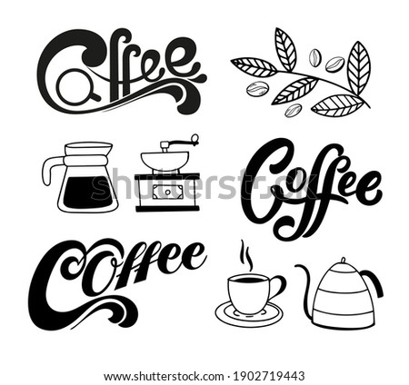 A set of coffee calligraphy inscriptions. Hand drawn vector logotype with lettering typography  with accessories on white background. Illustration with slogan for print, banner, flyer, poster, sticker