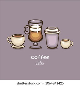 Set of coffee cups vector illustration. Template for menu and coffee shop design. Tasty drinks collection.