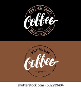 Set of Coffee hand written lettering logo, label, badge, emblem. Modern brush calligraphy. Vintage retro style. Isolated on background. Vector illustration.