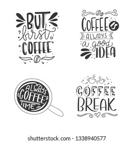 Set of coffee lettering typography. Hand drawn lettering phrase. Modern motivating calligraphy decor. Scrapbooking or journaling card with quote.