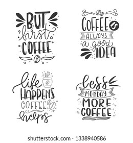 Set of coffee lettering typography. Hand drawn lettering phrase. Modern motivating calligraphy decor. Scrapbooking or journaling card with quote.