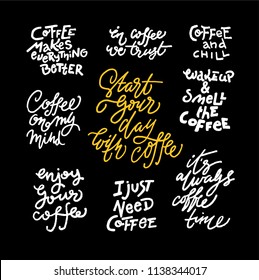 Set of coffee quote. Modern brush calligraphy. Handwritten ink lettering. Brush painted letters on white.Lettering vintage quote.