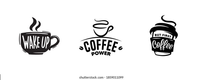 Set of coffee quotes graphics, logos, labels and badges.