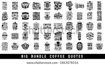 Set of coffee quotes typography lettering bundle pack collection for print, 
cafe, mug, t-shirt design, and craft. Coffee vector design, coffee art typographic