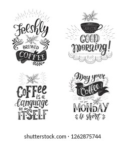 Set of Coffee quotes . Vector hand-drawn lettering . Decoration for restaurant and bar. Calligraphic and typographic design. Coffee plant.