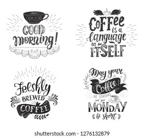 Set of Coffee quotes . Vector hand-drawn lettering . Decoration for restaurant and bar. Calligraphic and typographic design. Coffee plant.