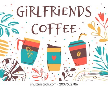Set of coffee. Slogan "coffee friends". Get your cup, reusable paper glass, thermo mug. Vector flat illustration. Advertising banner.
