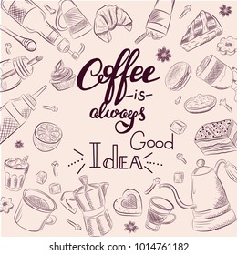 Set of coffee symbols lettering drawing in vintage style. Vector card design with hand drawn coffee and dessert illustration. Decorative background with vintage coffee sketch for restaurant or cafe me