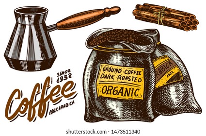 Set of coffee in vintage style. Calligraphic inscription and cinnamon sticks, Bag and Filter Maker . Hand drawn engraved retro sketch for label or menu.