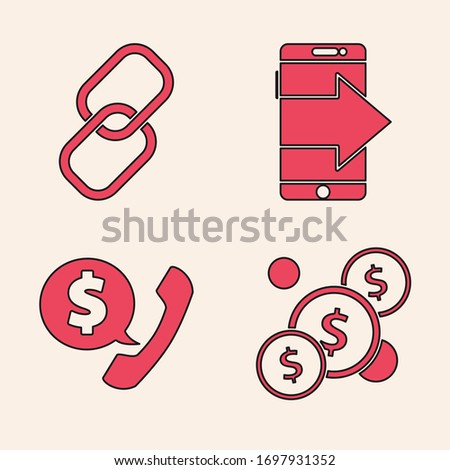 Set Coin money with dollar, Chain link, Smartphone, mobile phone and Telephone handset and speech bubble chat icon. Vector