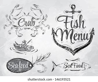 Set collection of seafood and fish menu with illustrated crab, fisherman and anchor, drawing with coal on board 