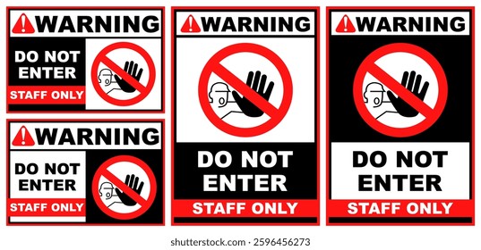 Set Collections do not enter staff only warning sign template design vector illustration